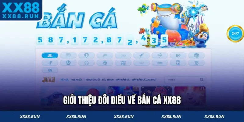 Giới thiệu đôi điều về bắn cá online XX88