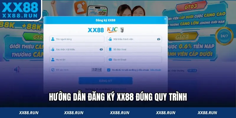Hướng dẫn đăng ký XX88 đúng quy trình