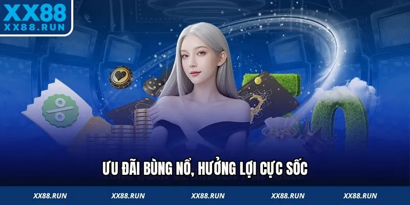 Ưu đãi Hi88 bùng nổ, hưởng lợi cực sốc