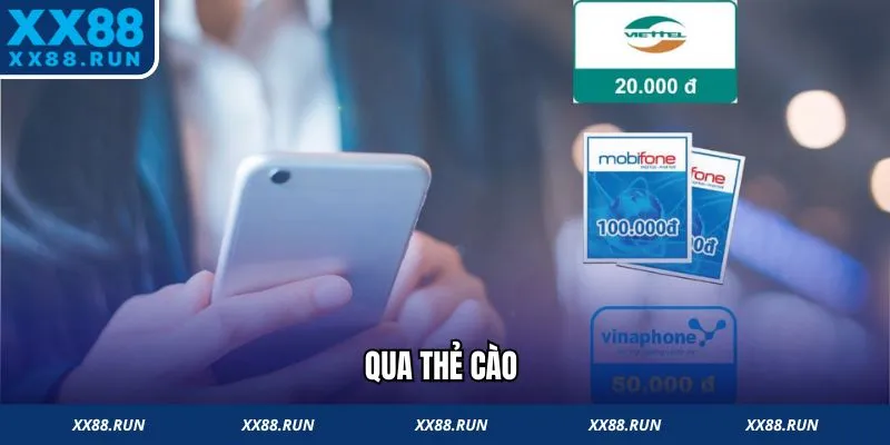 Nạp tiền XX88 qua thẻ cào