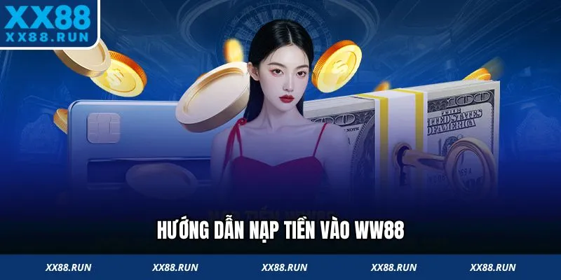 Hướng dẫn nạp tiền vào tài khoản