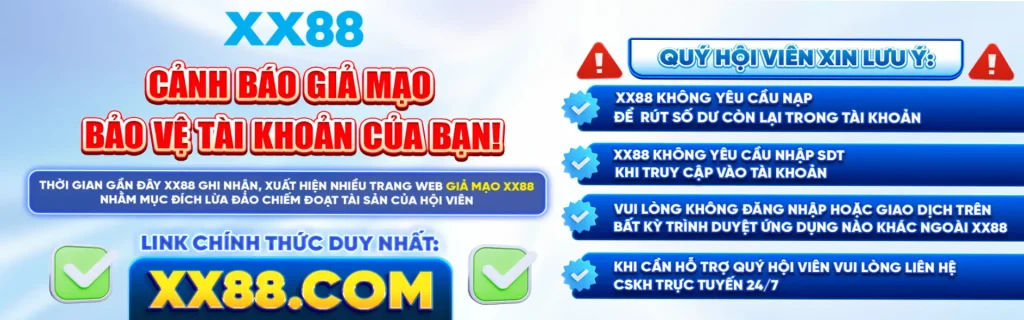 xx88 cảnh báo
